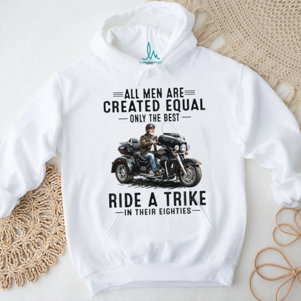 All Men Created Equal Best Ride A Trike Retro Eighties Motorcycle Men Shirt