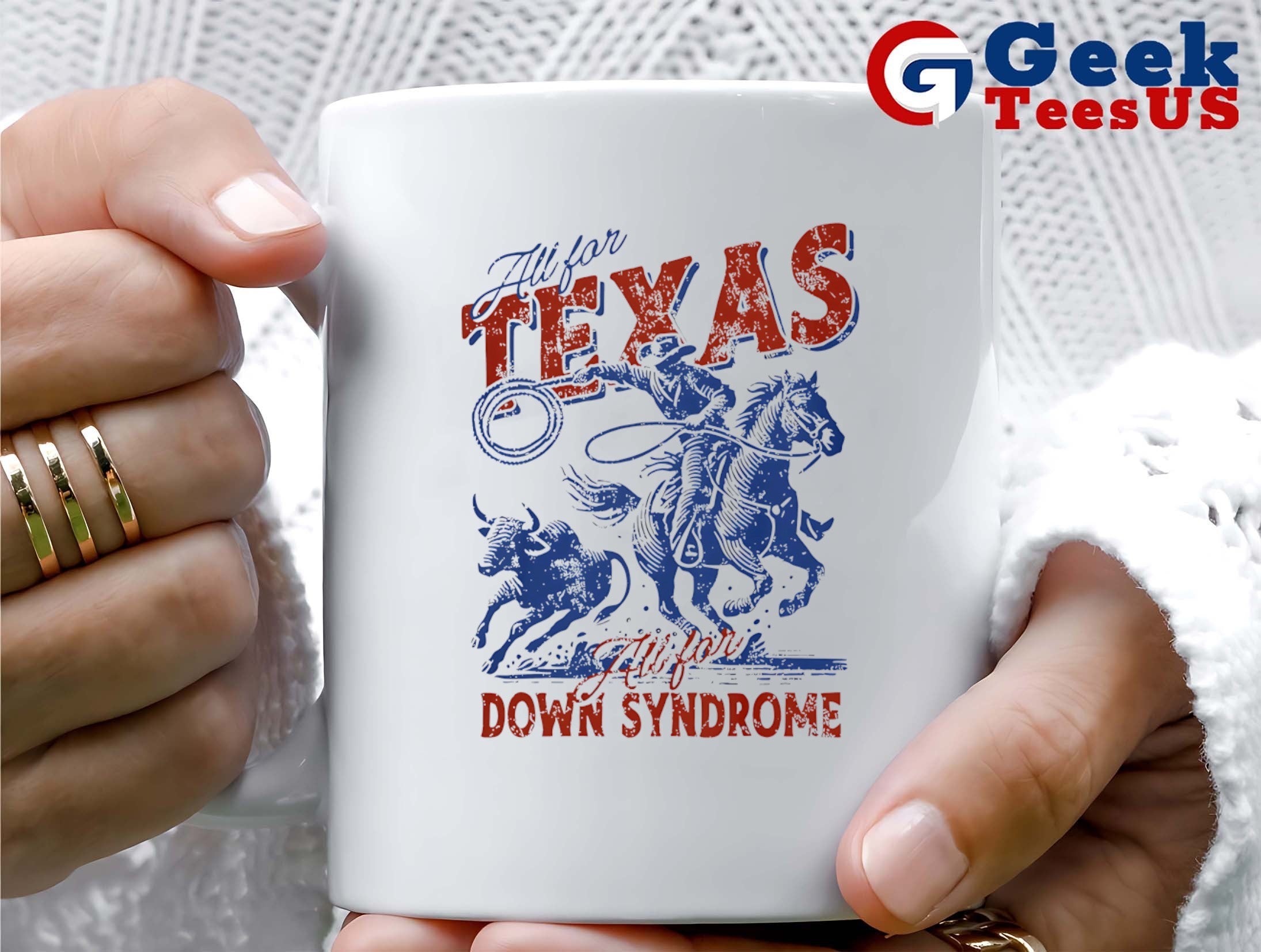 All for Texas all for down Syndrome shirt
