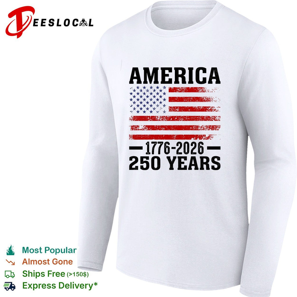 America 1776 2026 250 years flag shirt