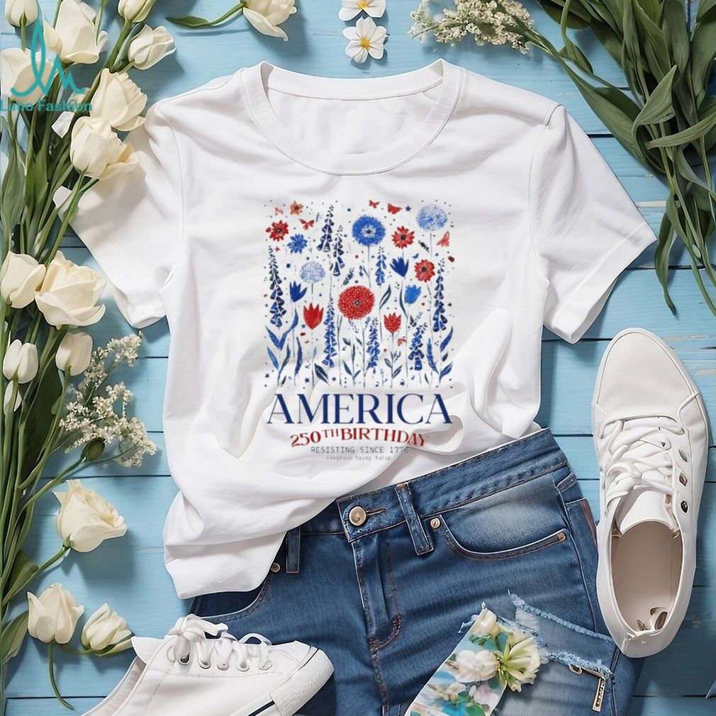 America 250th Birthday Red White Blue Wildflowers Resisting T Shirt