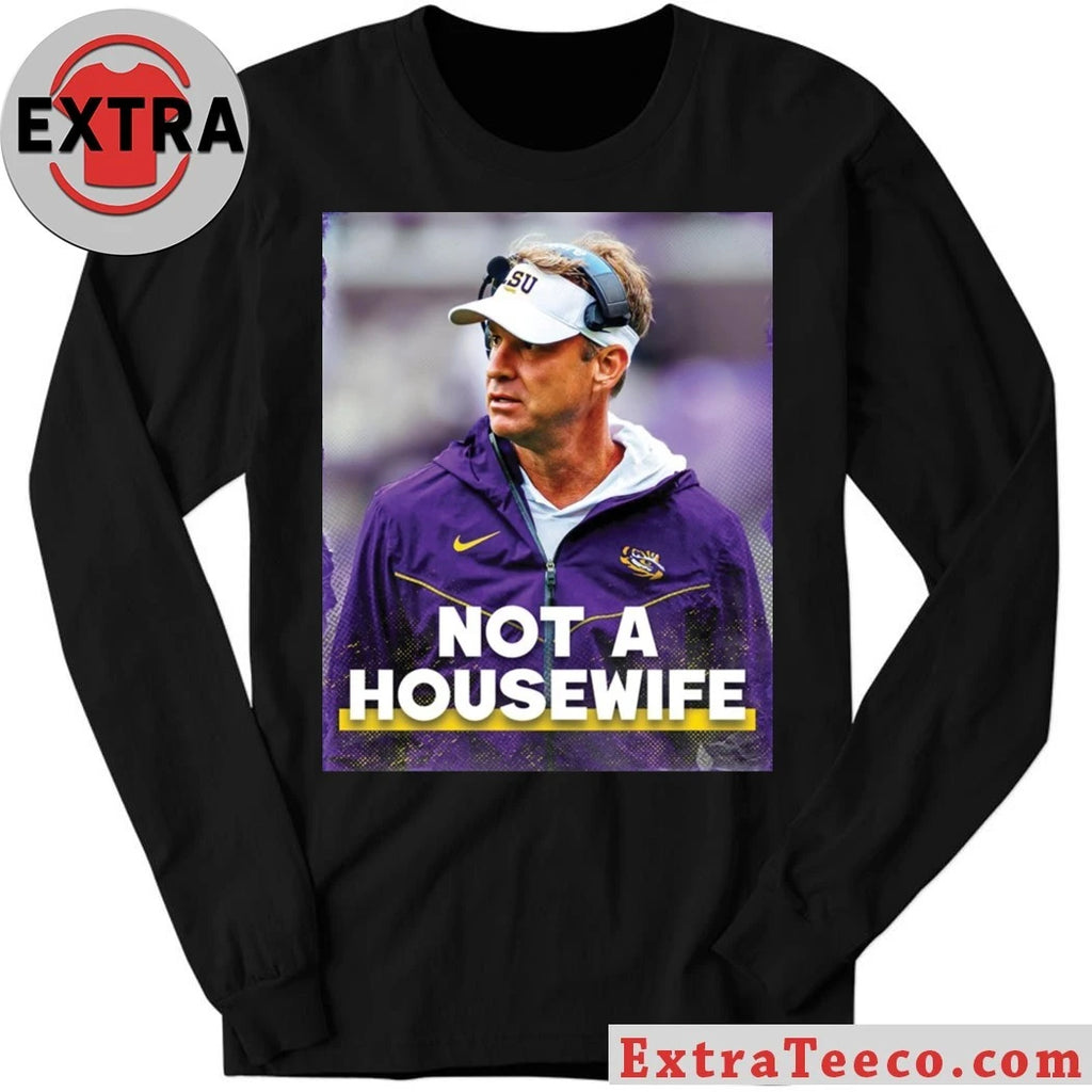 American football coach Lane Kiffin Not A Housewife Shirt