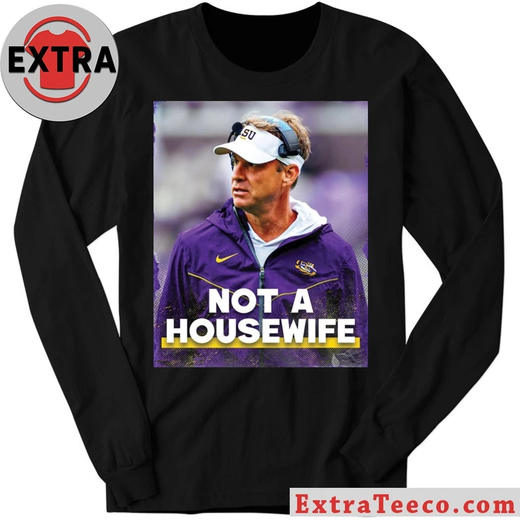 American football coach Lane Kiffin Not A Housewife Shirt