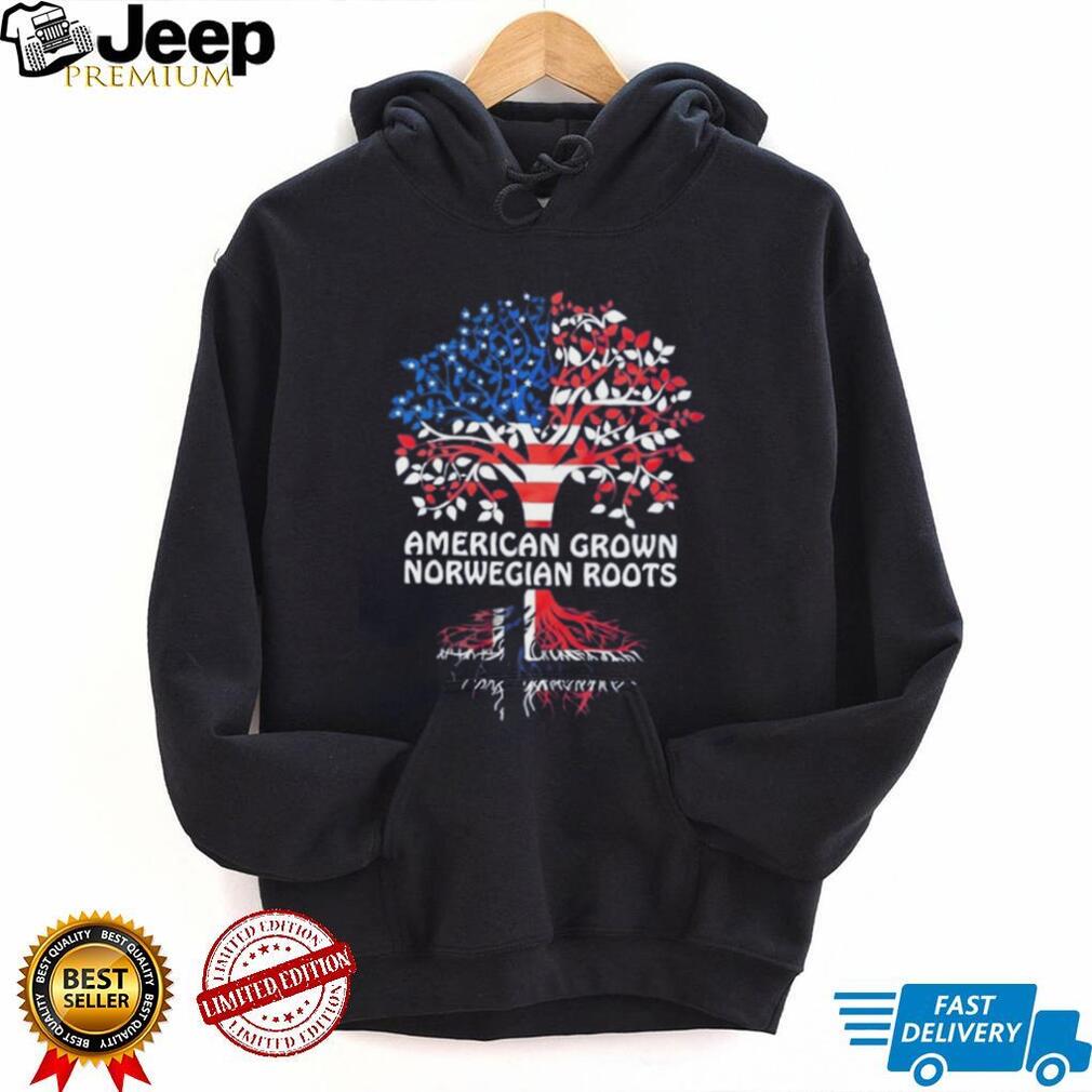 American grown with Norwegian roots shirt