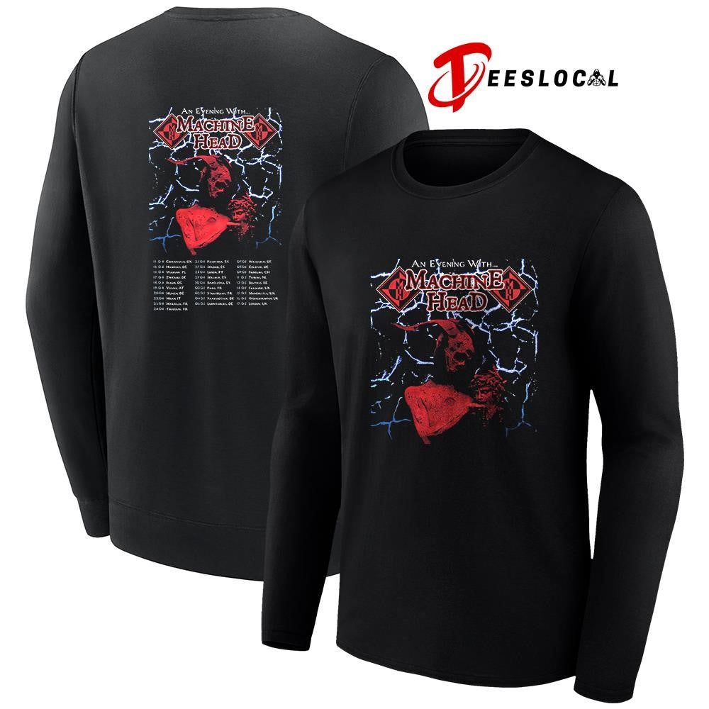 An evening with Machine Head schedule dates graphic shirt