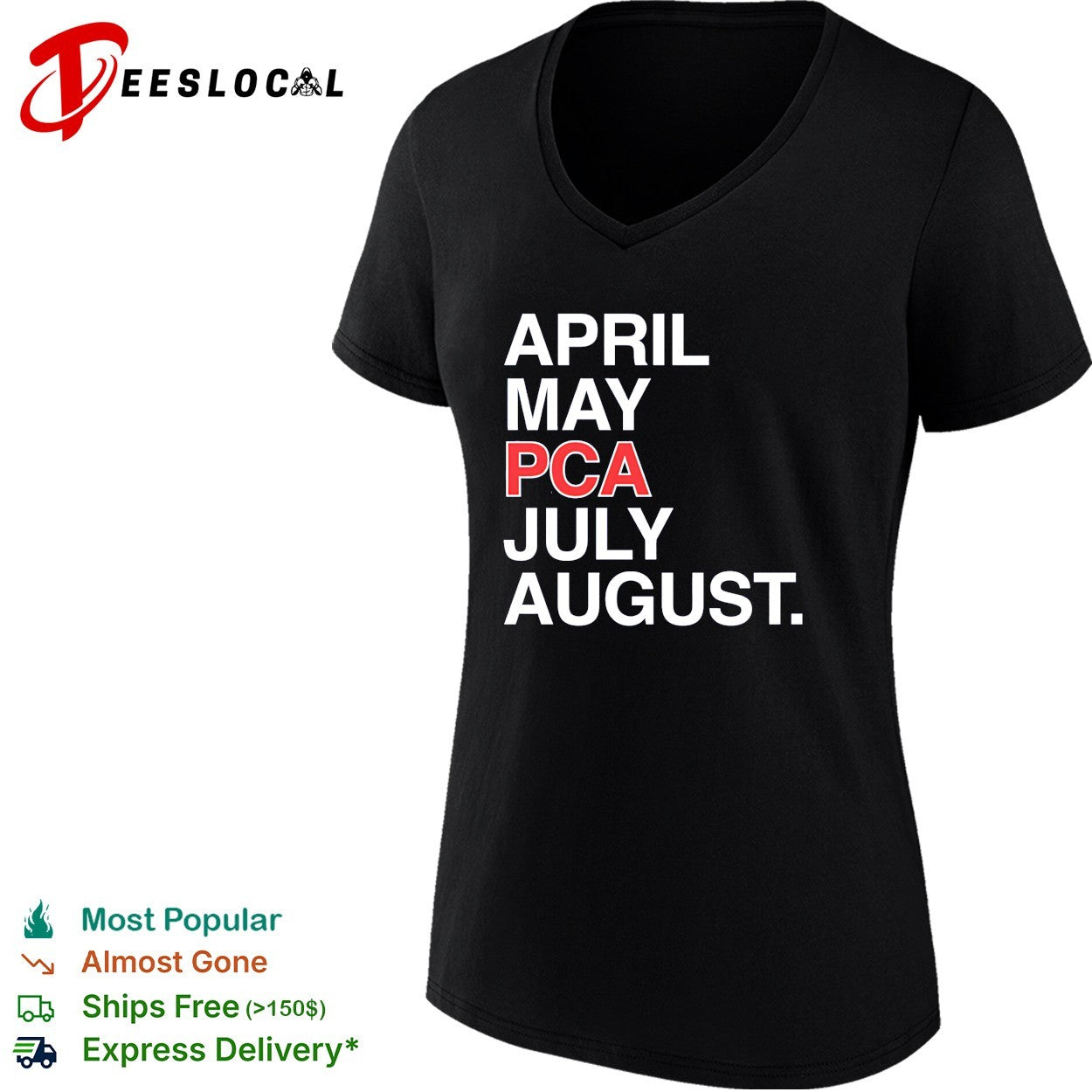 April May PCA July August shirt