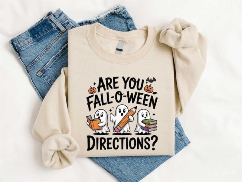Are You Fall-O-Ween Directions Sweatshirt, Spooky Ghost Teacher T-shirt, Funny Fall Vibes Teacher Sweater, Cute Halloween...