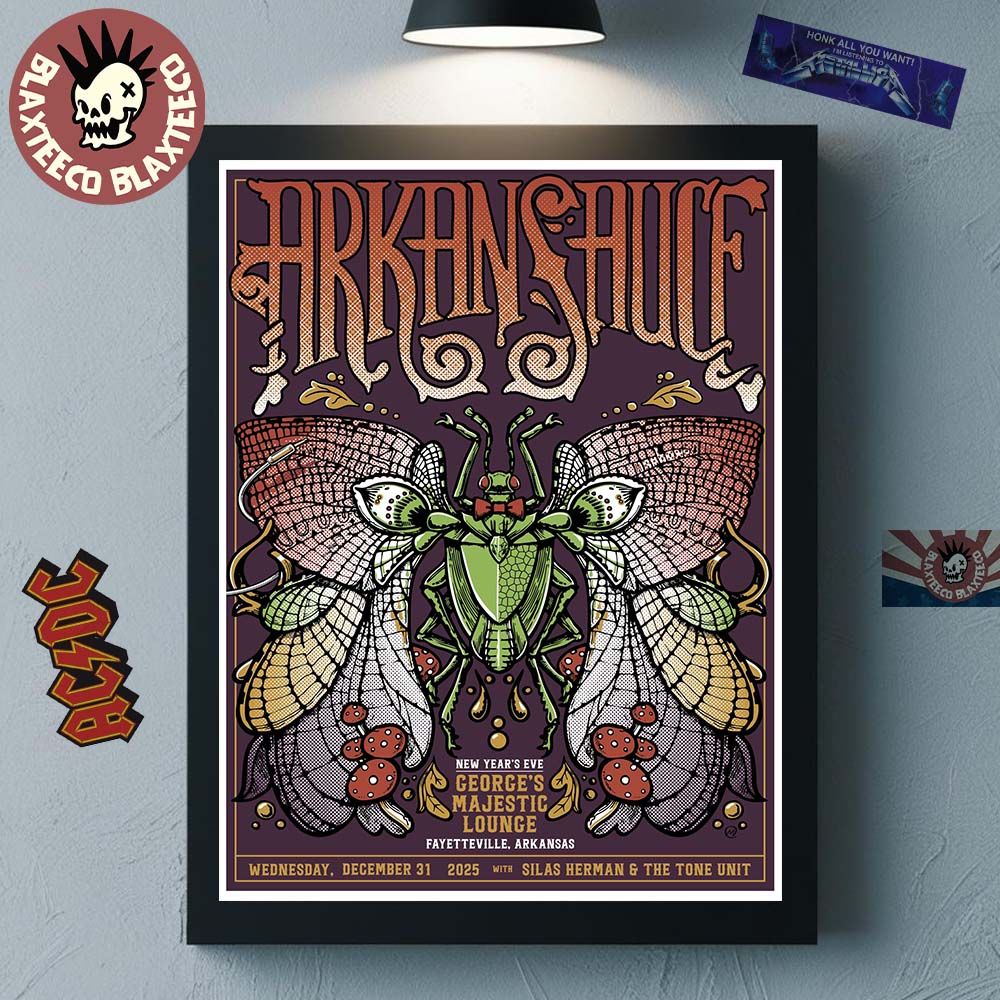 Arkansauce Fayetteville Arkansas 2025 Night 2 Event Poster At Georges Majestic Lounge On December 31 2025 Poster Canvas