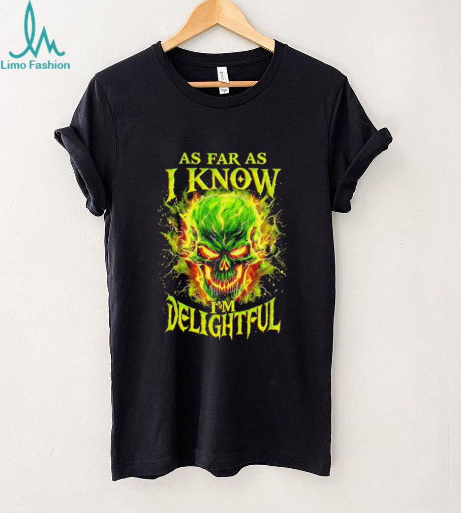 As far as I know I’m delightful skull illustration shirt