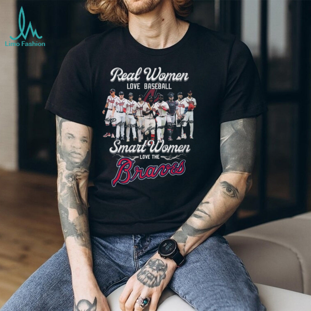 Atlanta Braves Baseball Fan Real Women Smart Women Graphic Shirt