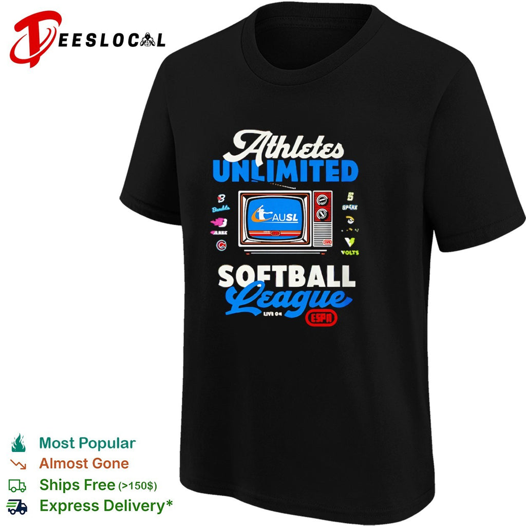 Ausl softball league tv athletes unlimited live on shirt