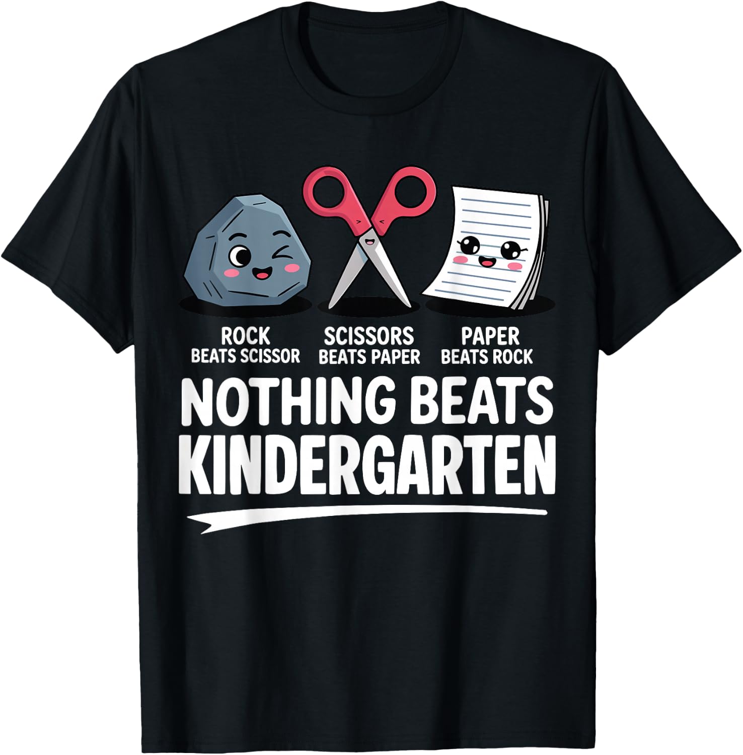 Nothing Beats Kindergarten Back to School Rock Paper Scissor T-Shirt