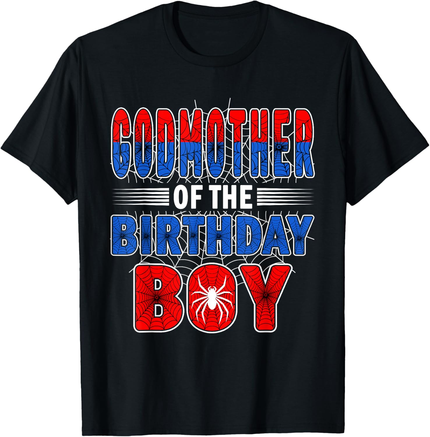 Godmother of The Birthday Boy Spider Web Birthday Party T-Shirt
