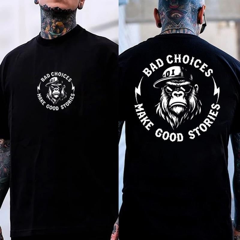 BAD CHOICES MAKE GOOD STORIES Chimpanzee Print Men's T-shirt, Gift for Husband, Funny Father's Day Gift Crewneck Cotton...