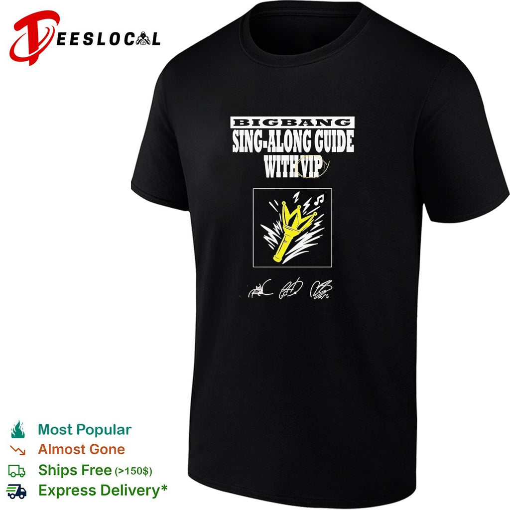 BIGBANG sing along guide with VIP lightstick shirt