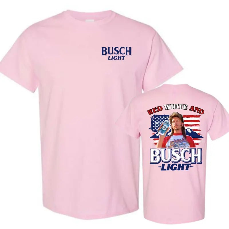 BUSCH LIGHT 2 sides Joe Dirt Red White and Busch Light Shirt, Joe Dirt Merica July 4th Shirt, Casual Graphic Round Neck...