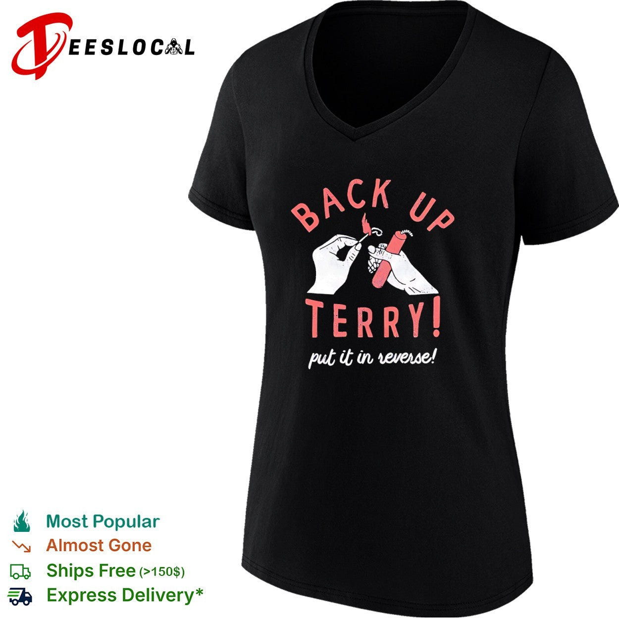 Back Up Terry Put It in Reverse Viral Video shirt