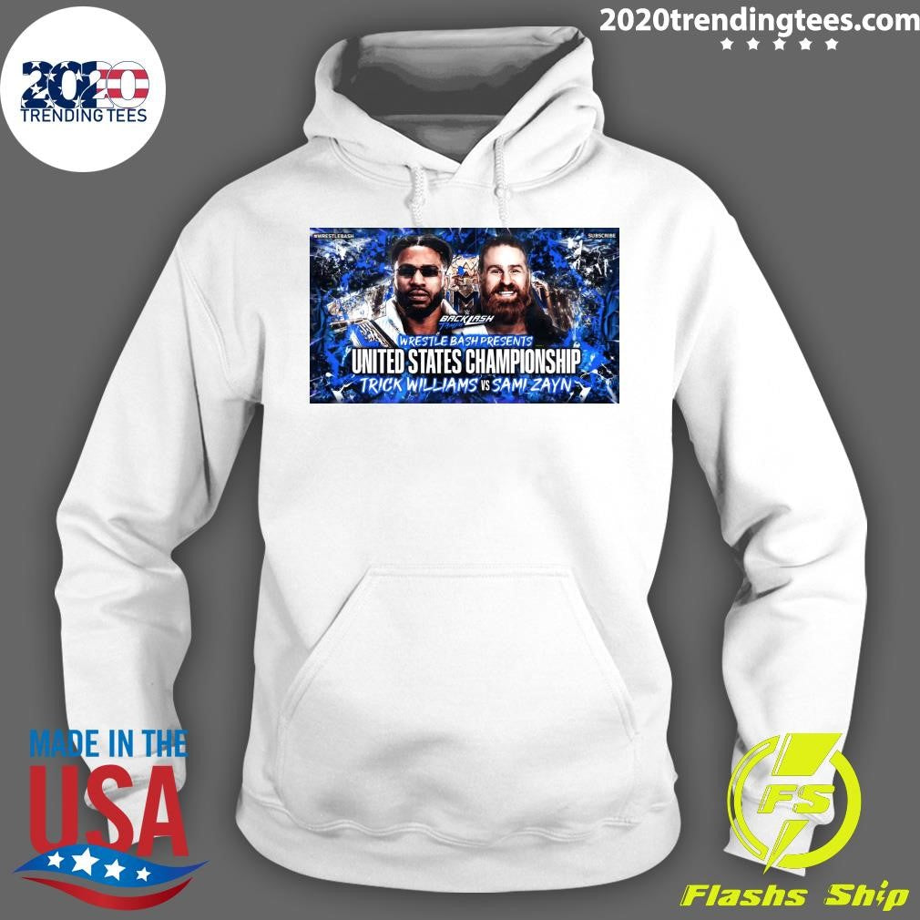 Backlash Tamp Wrestle Bash Presents United States Championship Trick Williams Vs Sami Zayn Shirt