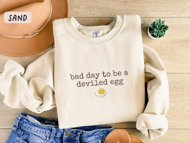 Bad Day to be a Deviled Egg T-shirt, Funny Thanksgiving Dinner Sweatshirt, Sarcastic Friendsgiving Crewneck, Food Humor...