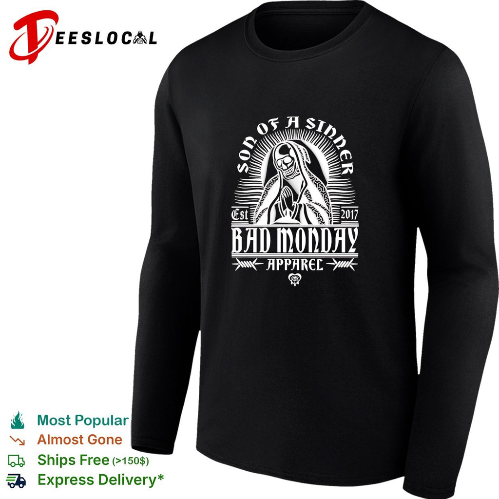 Bad Monday Apparel son of a sinner skeleton Santa Muerte praying shirt