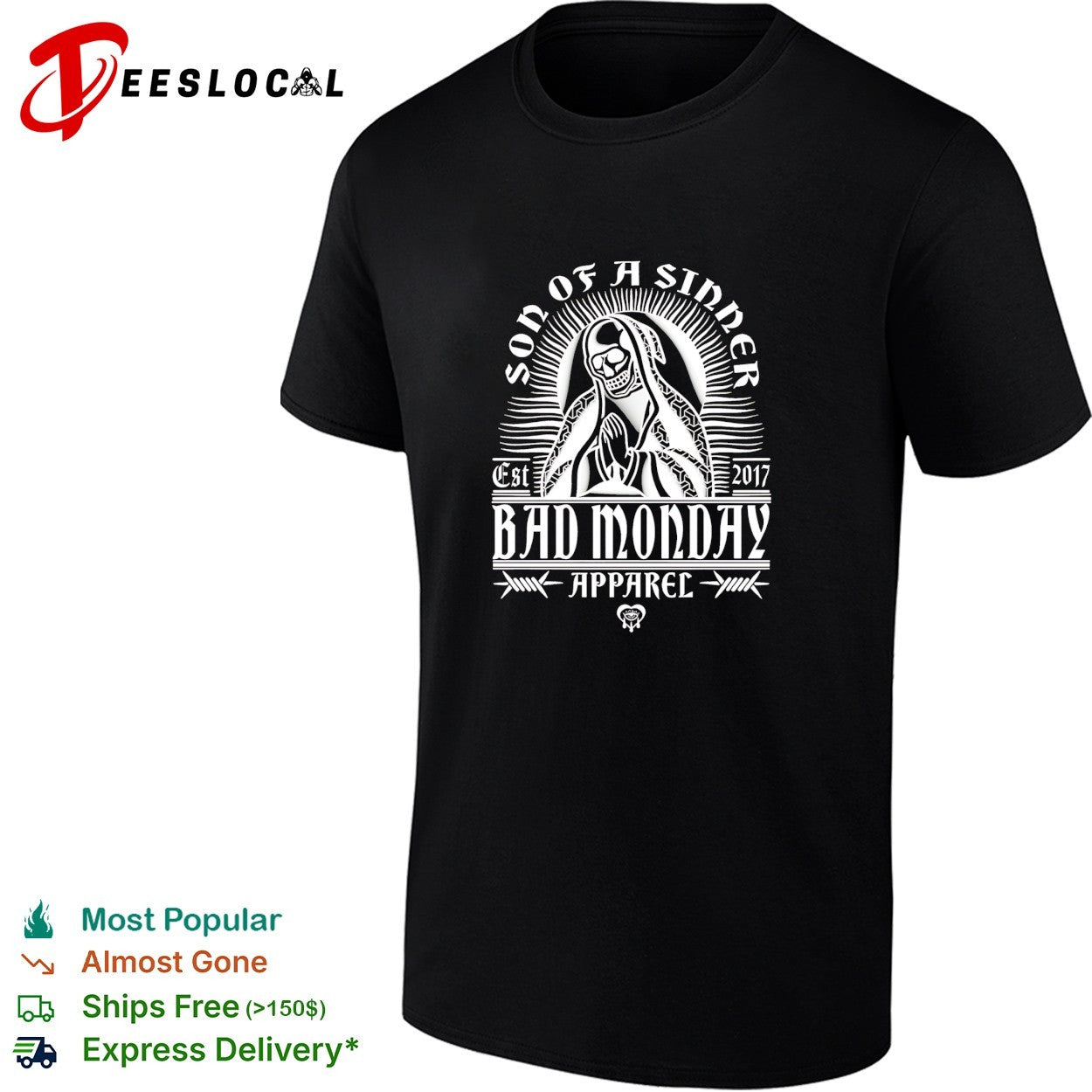 Bad Monday Apparel son of a sinner skeleton Santa Muerte praying shirt