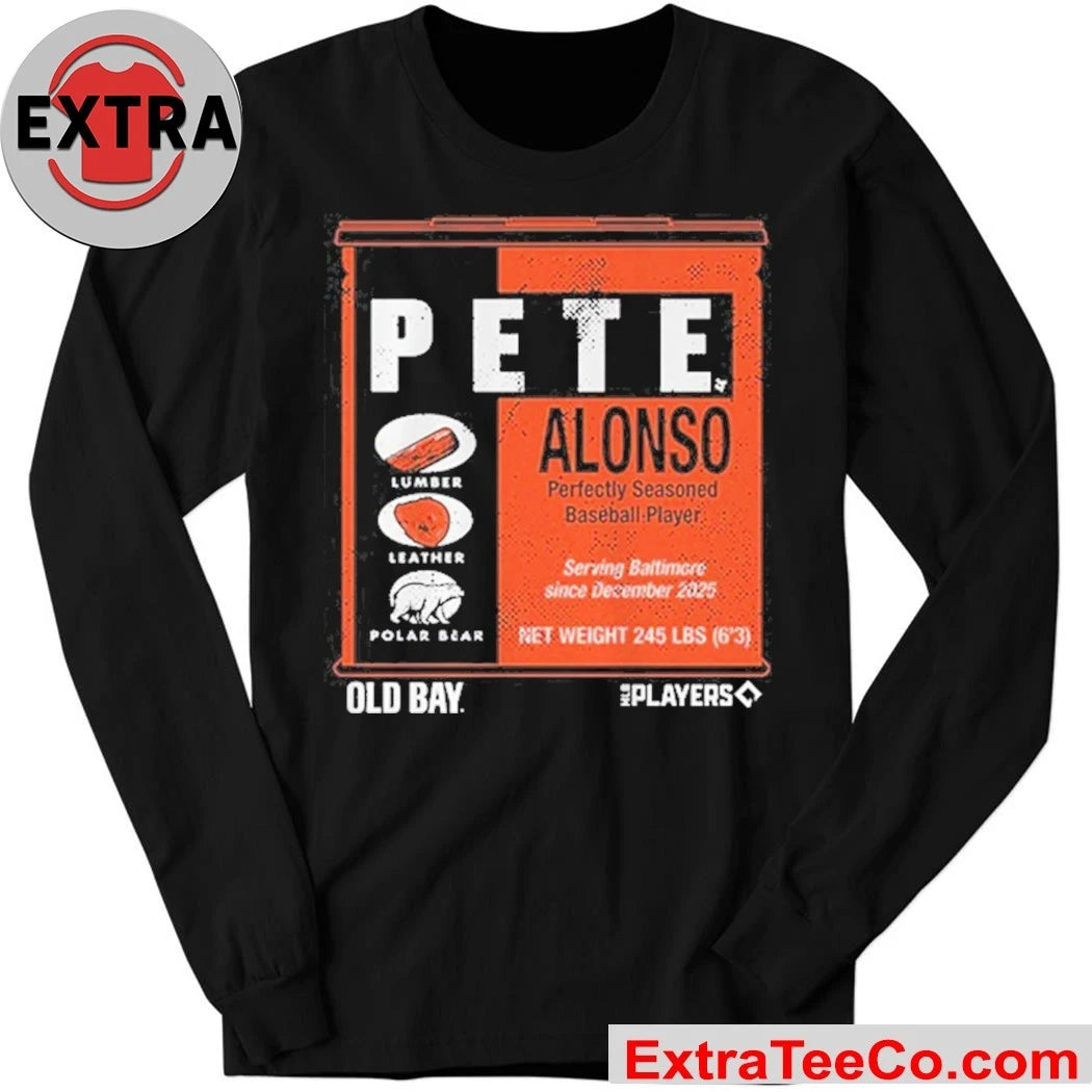 Baltimore Pete Alonso Old Bay Can Shirt Baltimore Orioles Baseball Tee