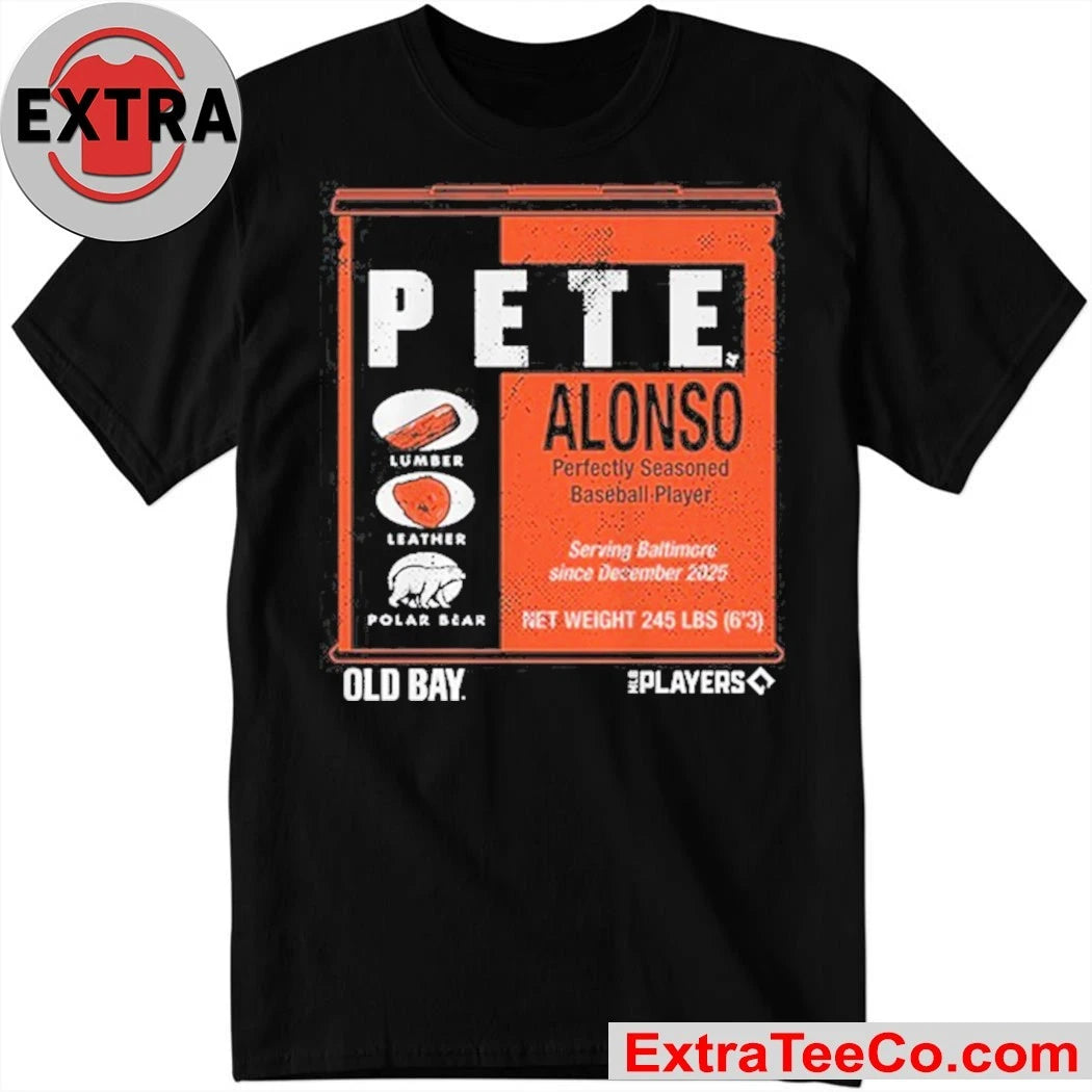 Baltimore Pete Alonso Old Bay Can Shirt Baltimore Orioles Baseball Tee