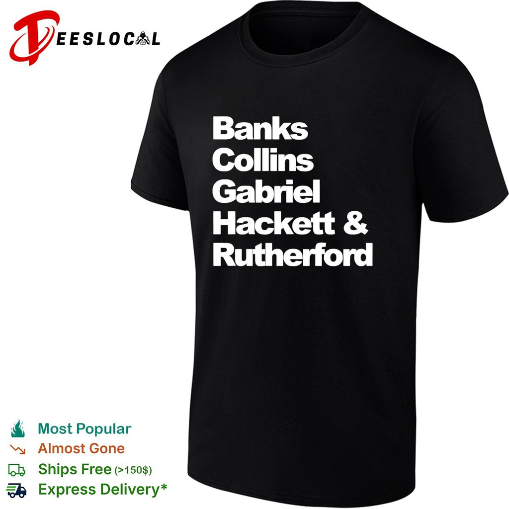 Banks Collins Gabriel Hackett and Rutherford Genesis band members shirt