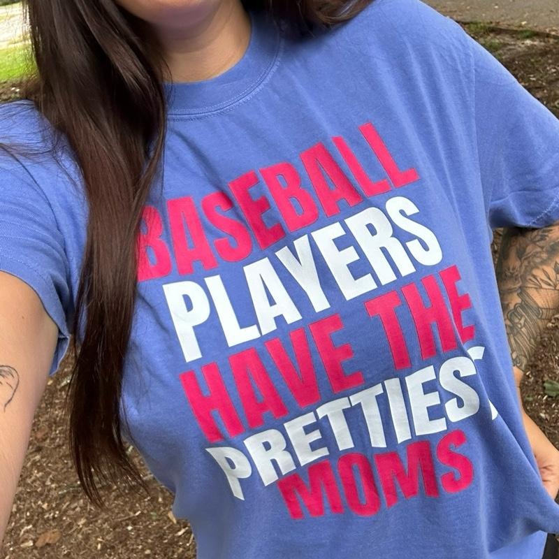 Baseball Players Have The Prettiest Moms Graphic T-Shirt on Comfort Colors Flo Blue Hoodie, Sweatshirt | PodTeesHub.com