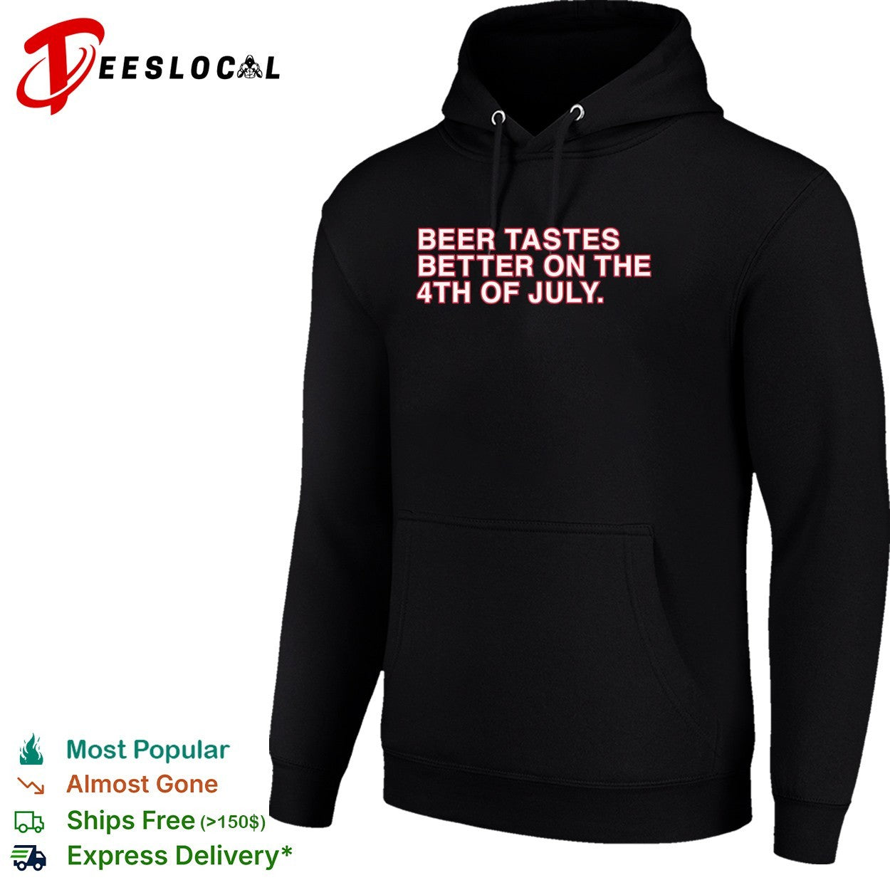 Beer tastes better on the 4th of July shirt