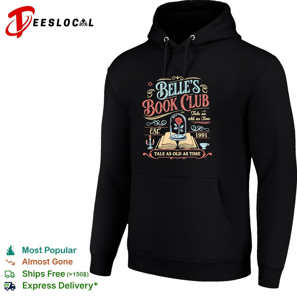 Belle’s Book Club tale as old as time est 1991 Beauty and the Beast shirt