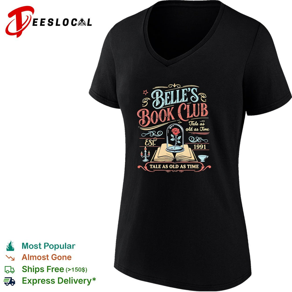 Belle’s Book Club tale as old as time est 1991 Beauty and the Beast shirt