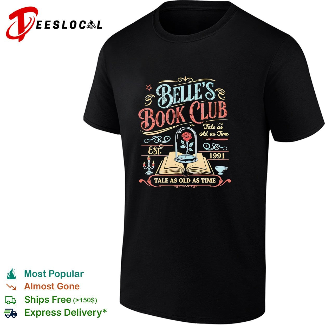 Belle’s Book Club tale as old as time est 1991 Beauty and the Beast shirt