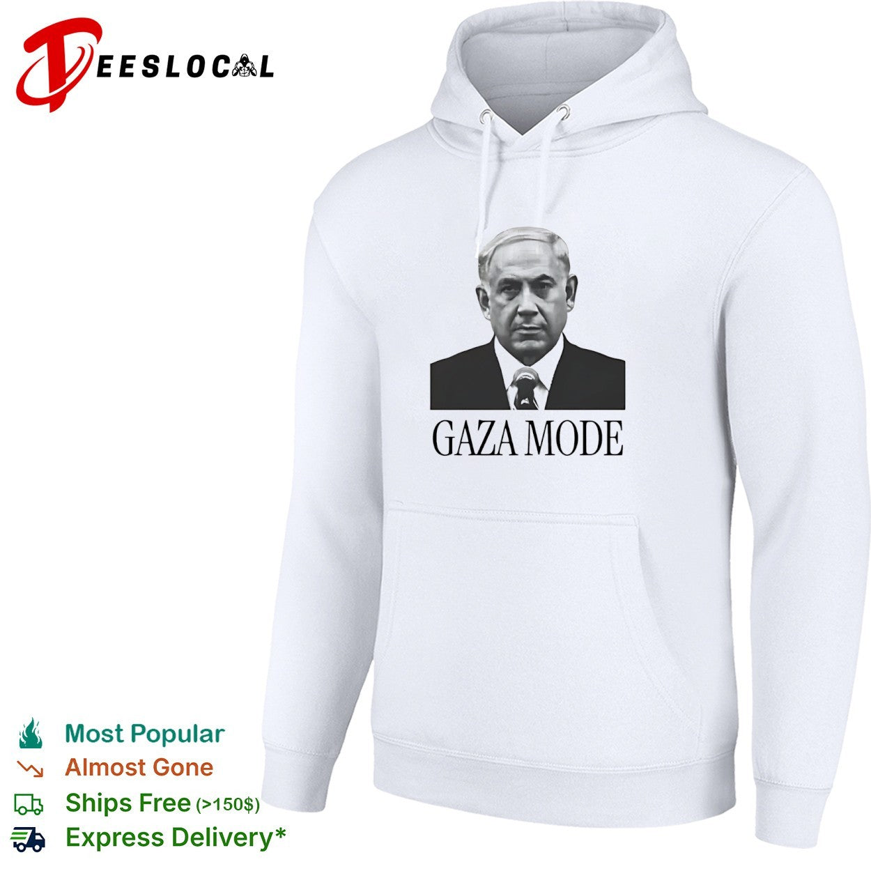 Benjamin Netanyahu Gaza Mode shirt