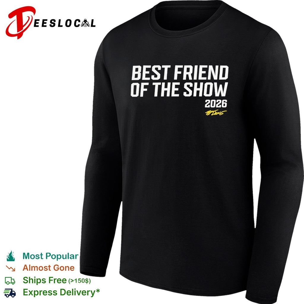 Friend Of The Show 2026 Brandon Davis signature shirt