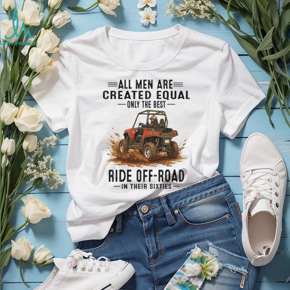 Men Ride Off Road in Sixties SxS T Shirt