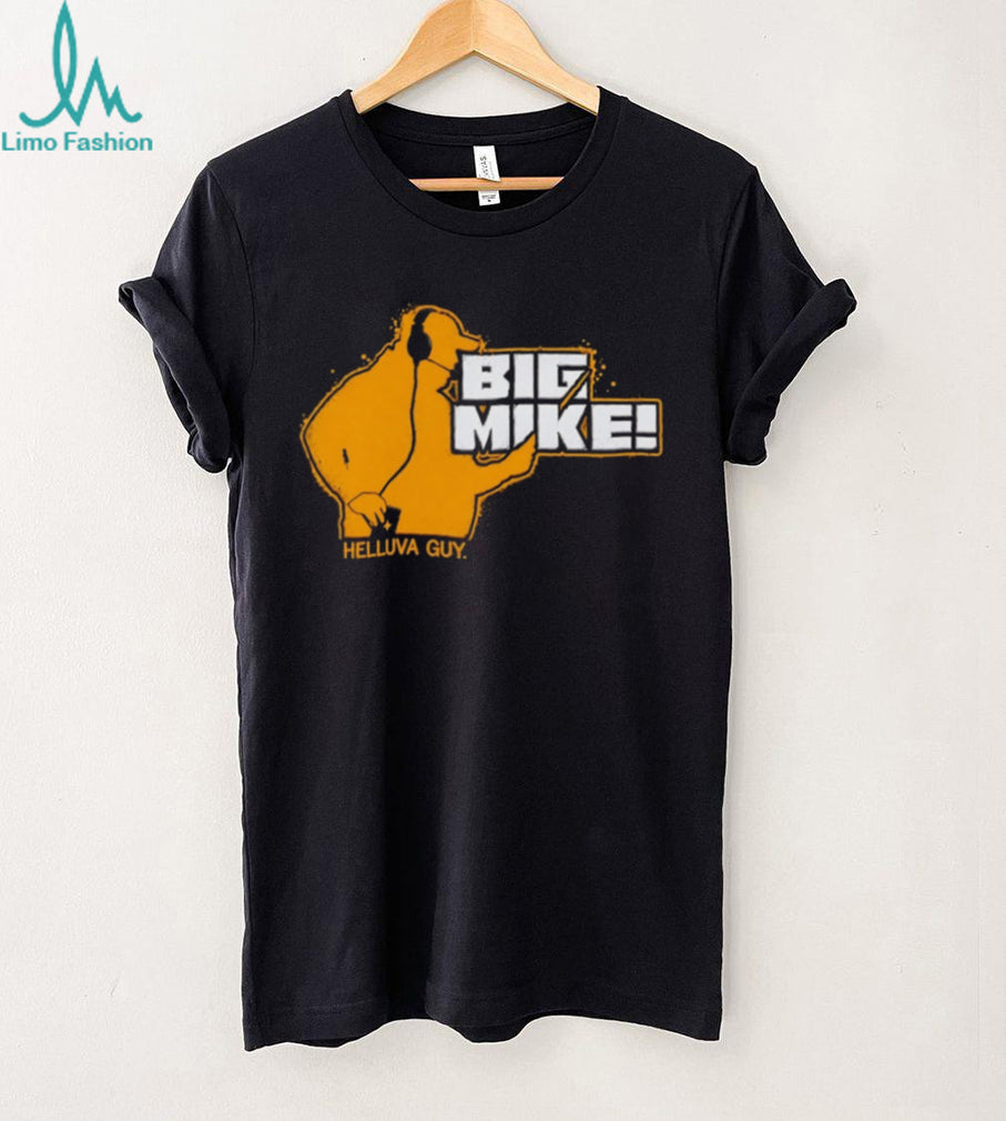 Big Mike Helluva Guy Coach Football Sports shirt