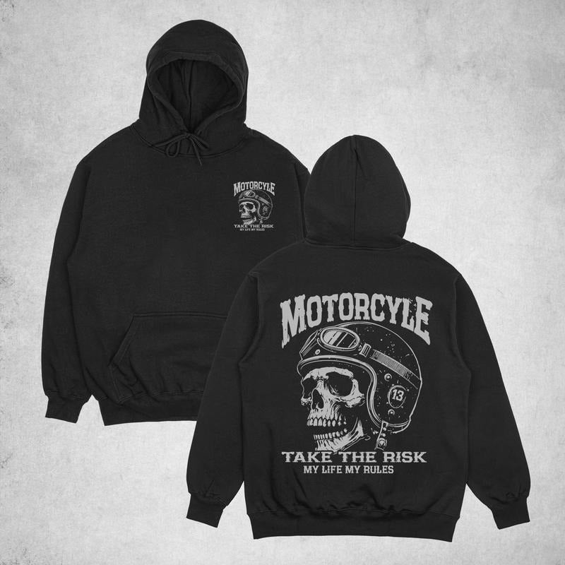 Biker Motorrad T-Shirt: Motorcycles Take the Risk Hoodie, Sweatshirt | PodTeesHub.com