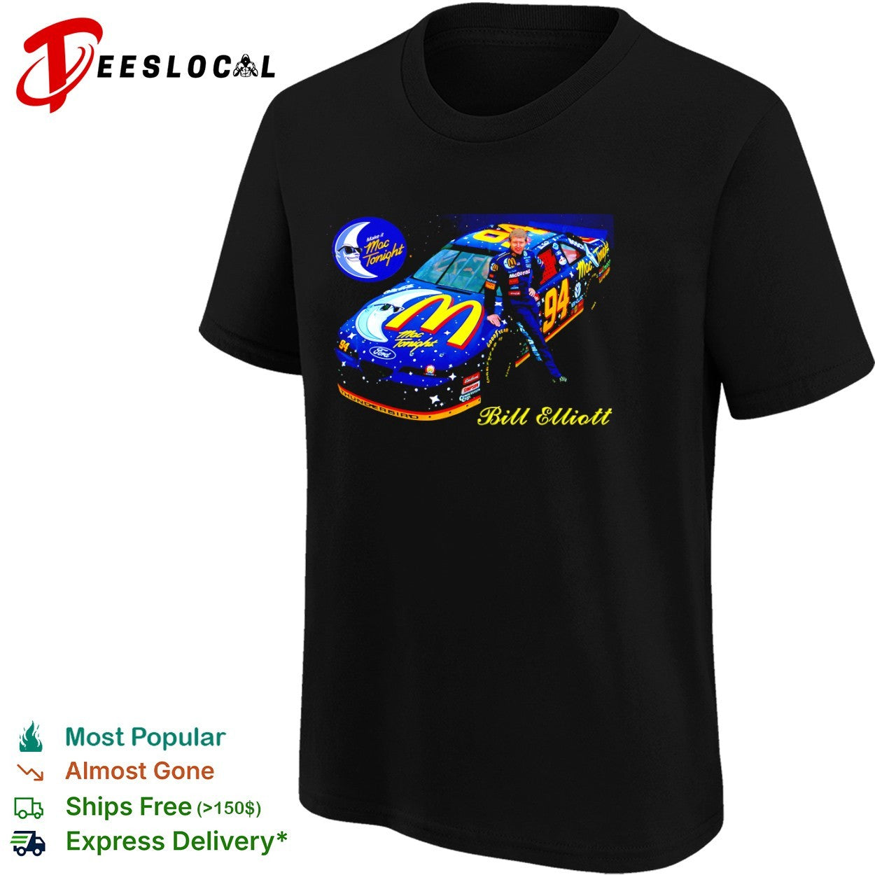 Bill Elliott Mac Tonight race car shirt