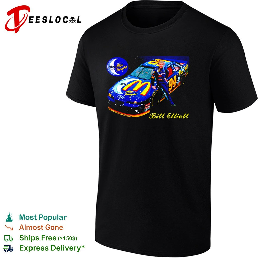 Bill Elliott Mac Tonight race car shirt
