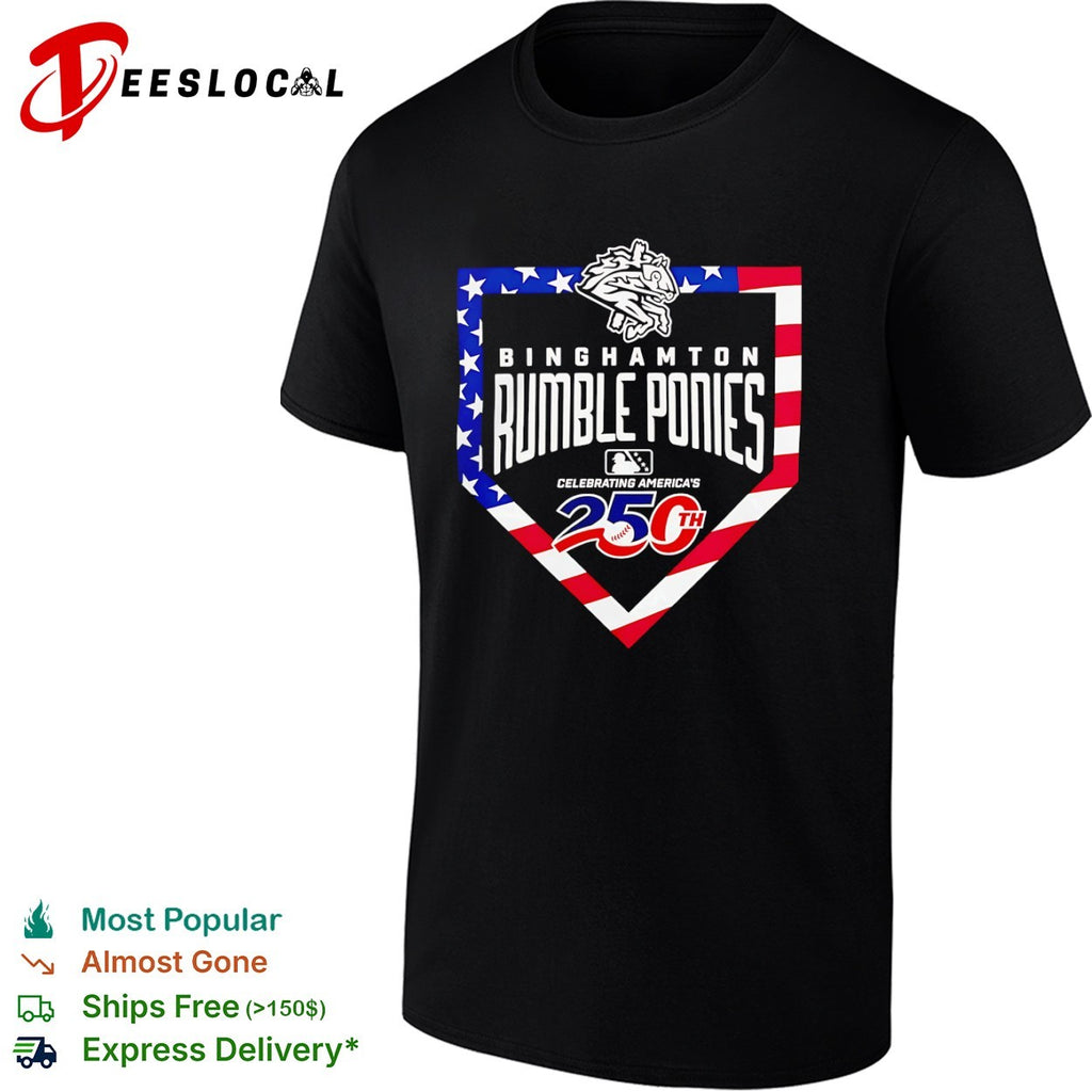 Binghamton Rumble Ponies Celebrating America’s 250th Anniversary Baseball Shirt