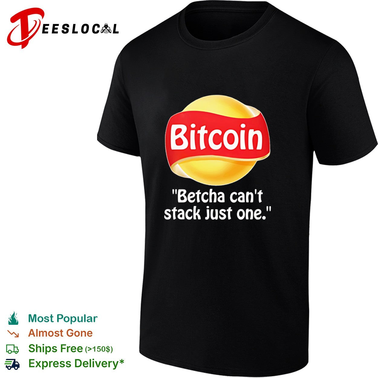Bitcoin Betcha can t stack just one shirt
