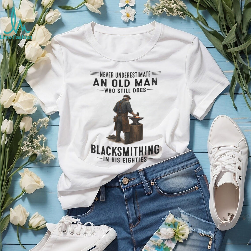 Blacksmith Old Man Still Working In His Eighties Shirt