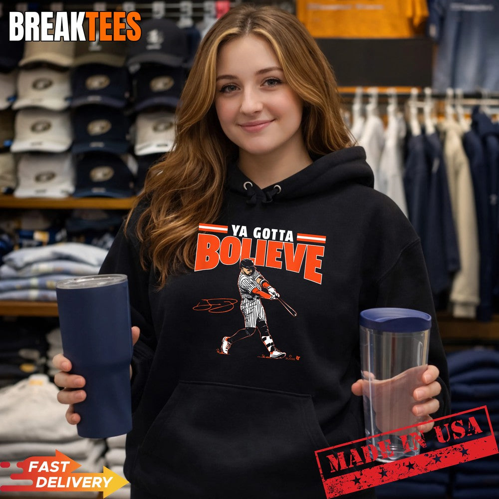 Bo Bichette Ya Gotta Bolieve New York Baseball Shirt