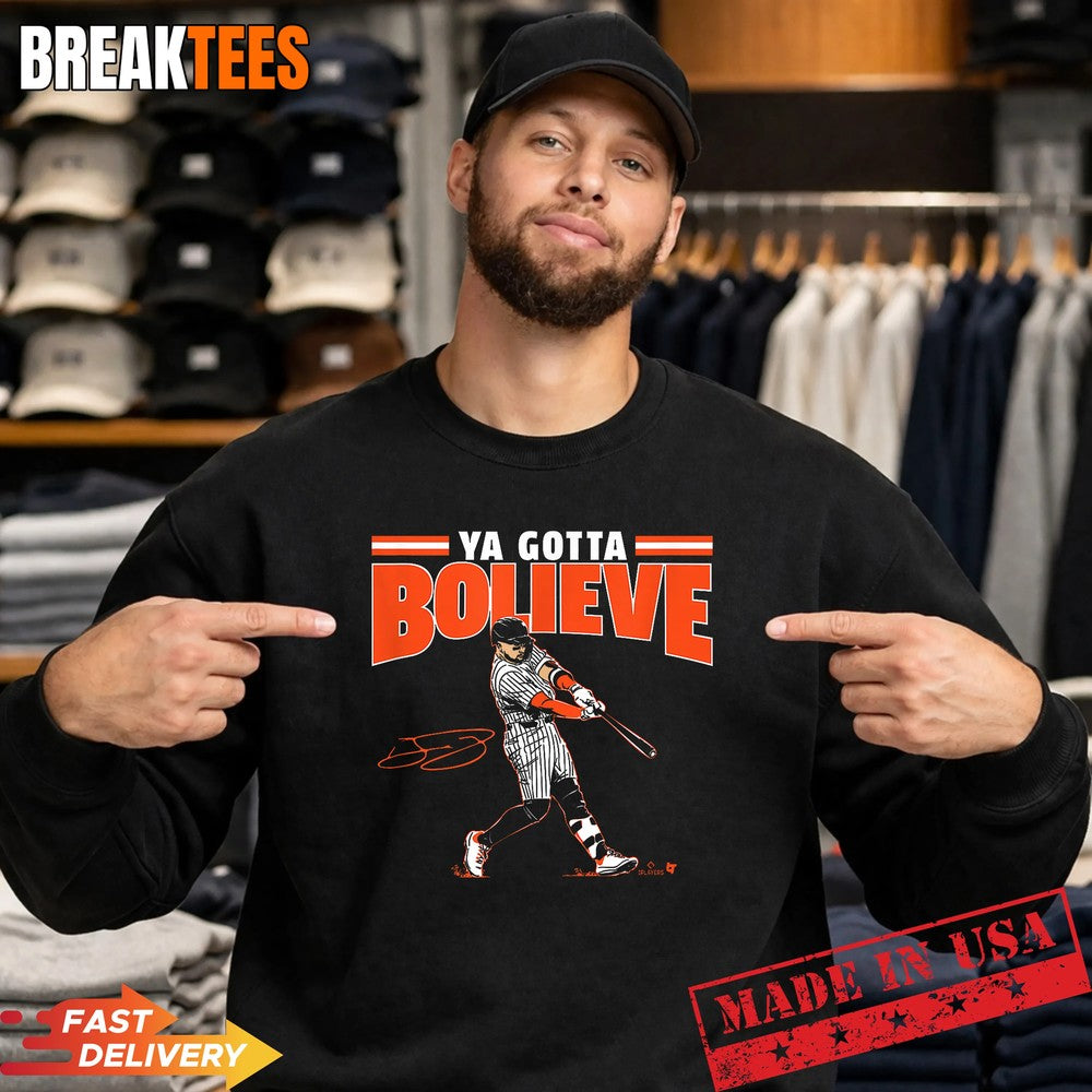 Bo Bichette Ya Gotta Bolieve New York Baseball Shirt