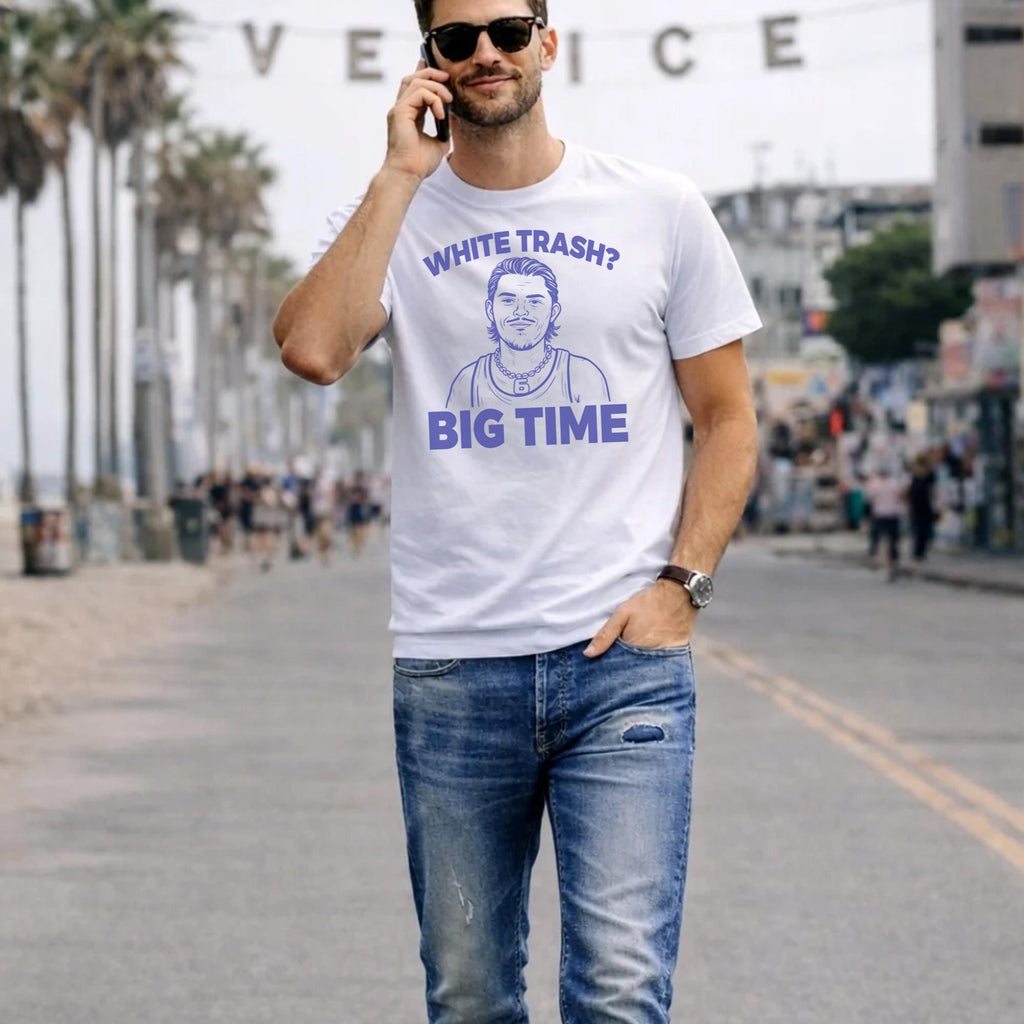 Bo Byram White Trash Big Time Shirt