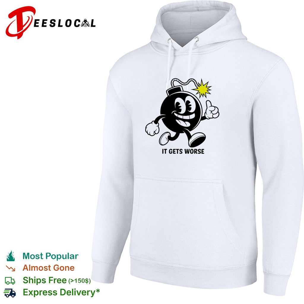 Bomb character walking thumbs up it gets worse shirt
