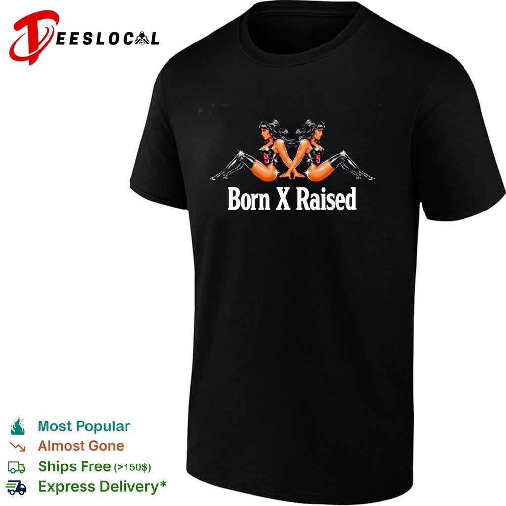 Born x Raised two women number 9 jerseys back to back shirt