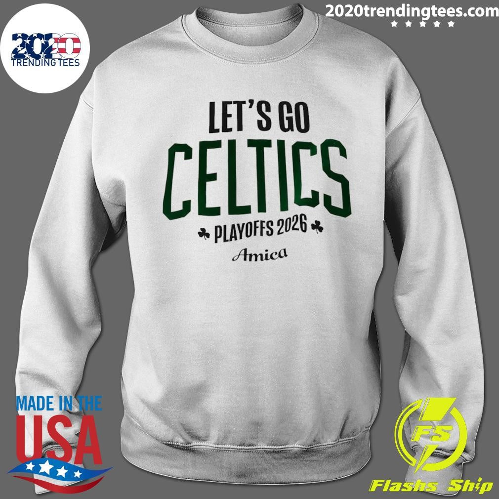 Boston Celtics Basketball Let’s Go Celtics Playoffs 2026 Amica Shirt