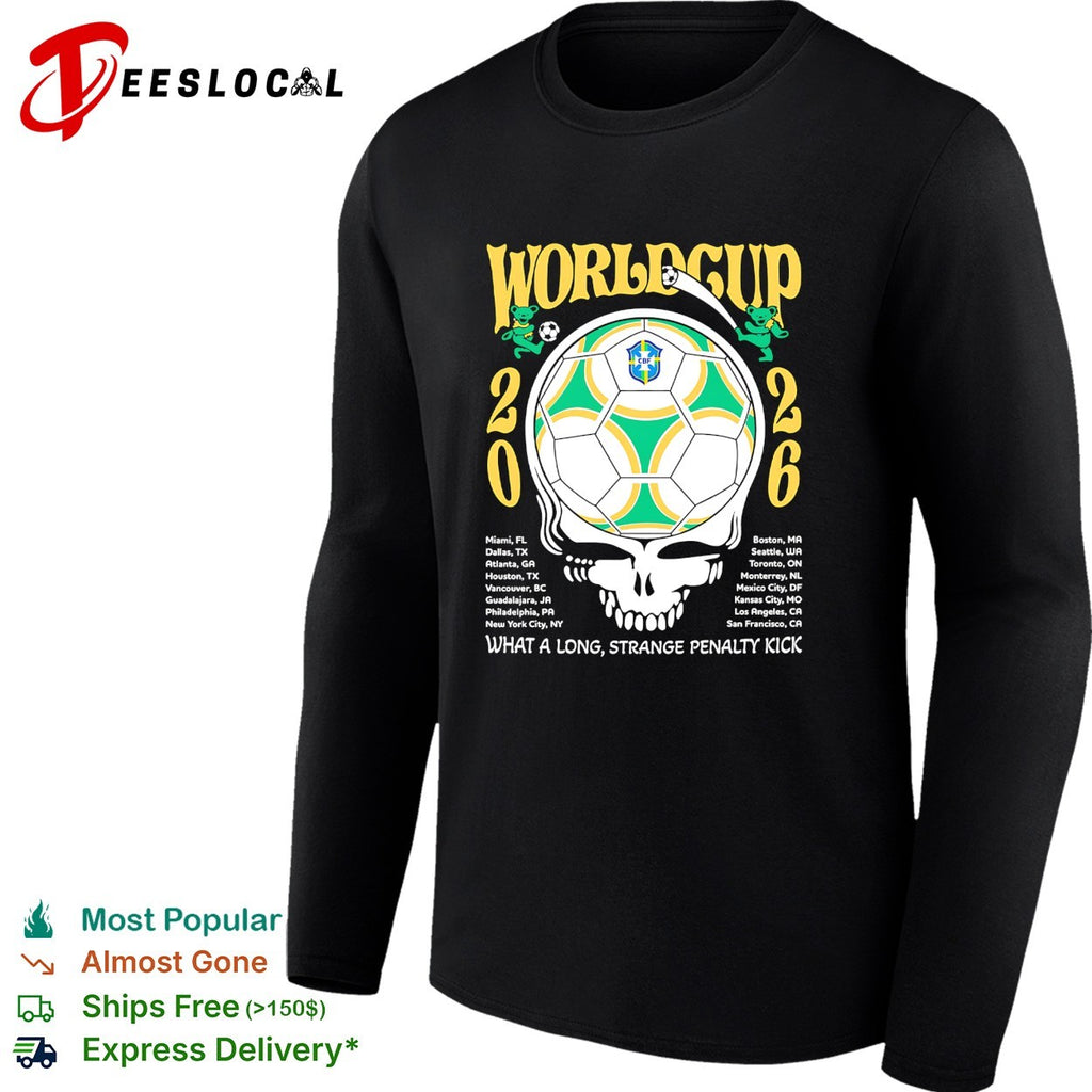 Brazil World Cup 2026 Grateful Dead steal your face what a long strange penalty kick shirt