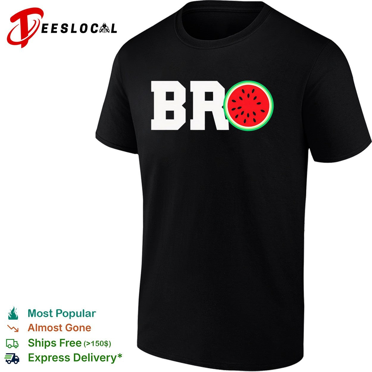 Bro watermelon slice shirt